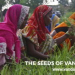Campaign to raise production funds for 'The Seeds of Vandana Shiva' Film