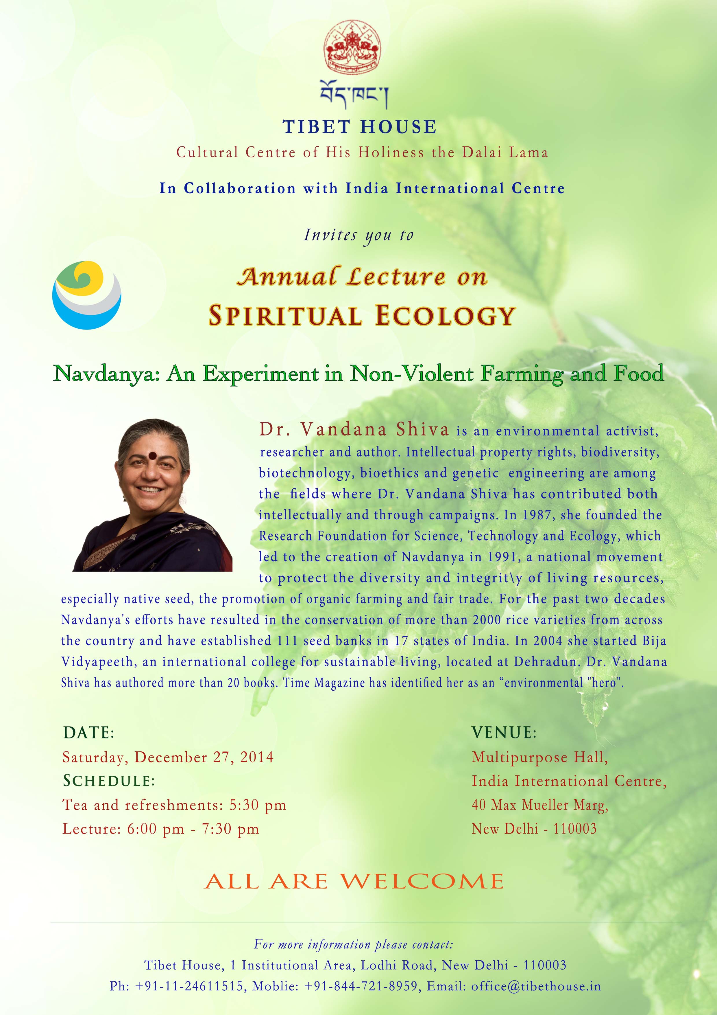 Annual Lecture on Spiritual Ecology - Navdanya: An Experiment in Non-violent Farming and Food