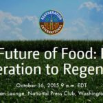 The Future of Food: From Degeneration to Regeneration