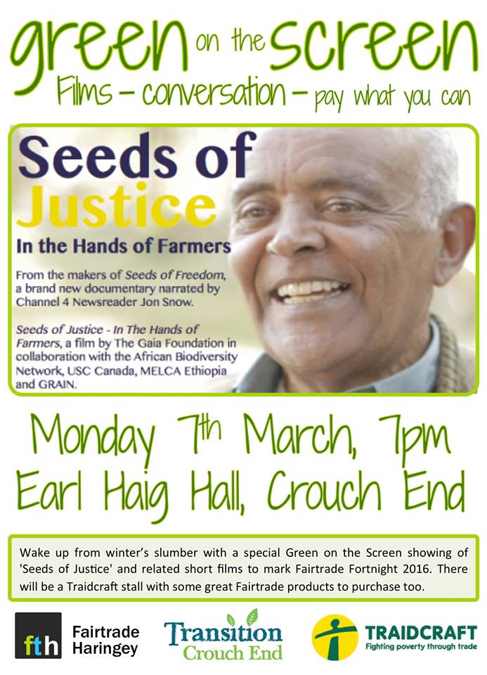 Green on the Screen 'Seeds of Justice' Fairtrade Fortnight event