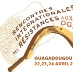 International meetings of resistances to GMOs / Rencontres Internationales des Résistances aux OGM