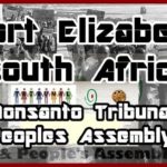 Monsanto Tribunal Peoples Assembly - Port Elizabeth