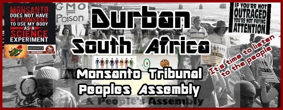 Monsanto Tribunal People's Assembly - Durban