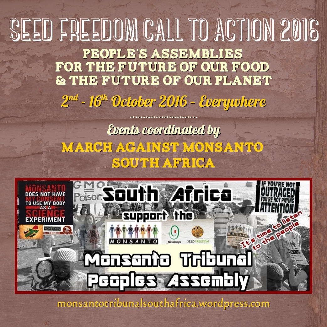 People's Assemblies coordinated by March Against Monsanto South Africa