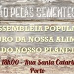 Apelo à Acção pelas Sementes Livres 2016 - Porto