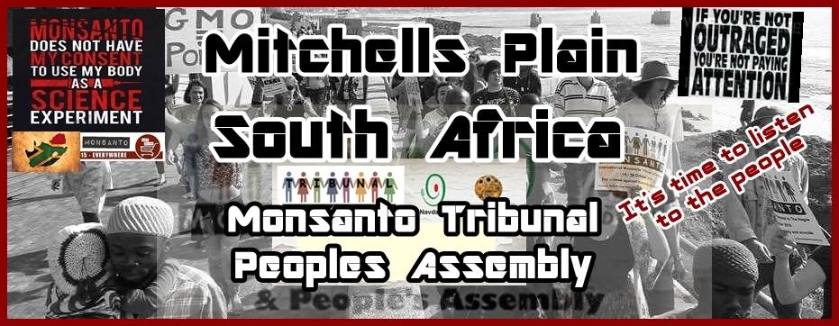 Monsanto Tribunal People's Assembly Mitchells Plain
