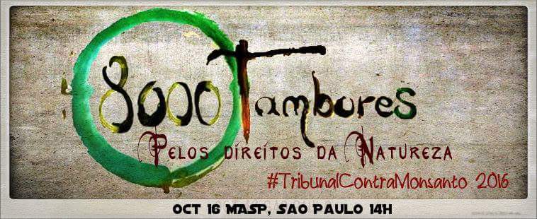 8000 Tambores pelos Direitos da Mãe Terra