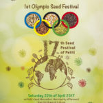 First Olympic Seed Festival and 17th Peliti Seed Festival