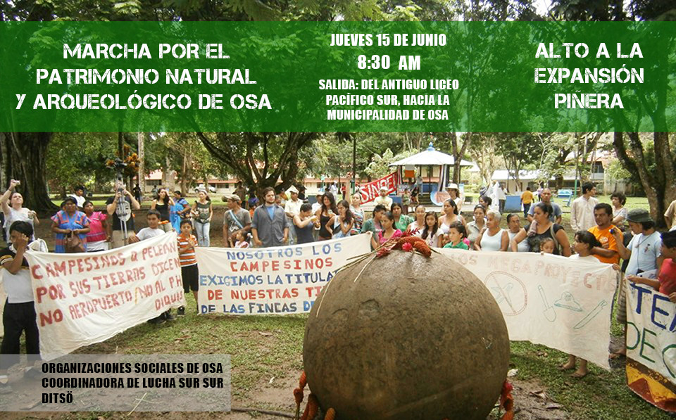 ¡Oseños de Corazón! Defendamos el Humedal y las Esferas / Osa Peninsula to Hold Protest March