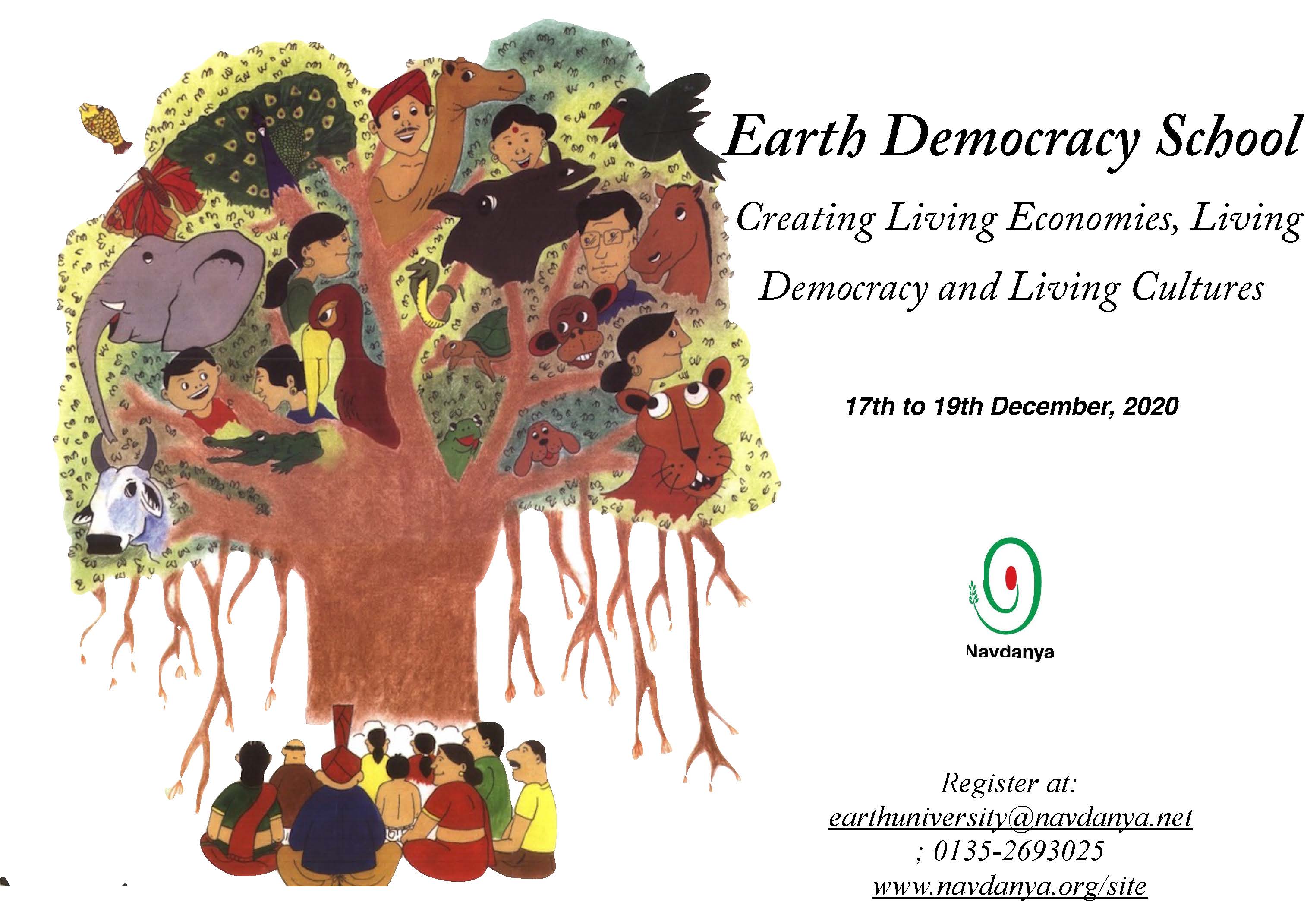 Earth Democracy School: Creating Living Economies, Living Democracy and Living Cultures
